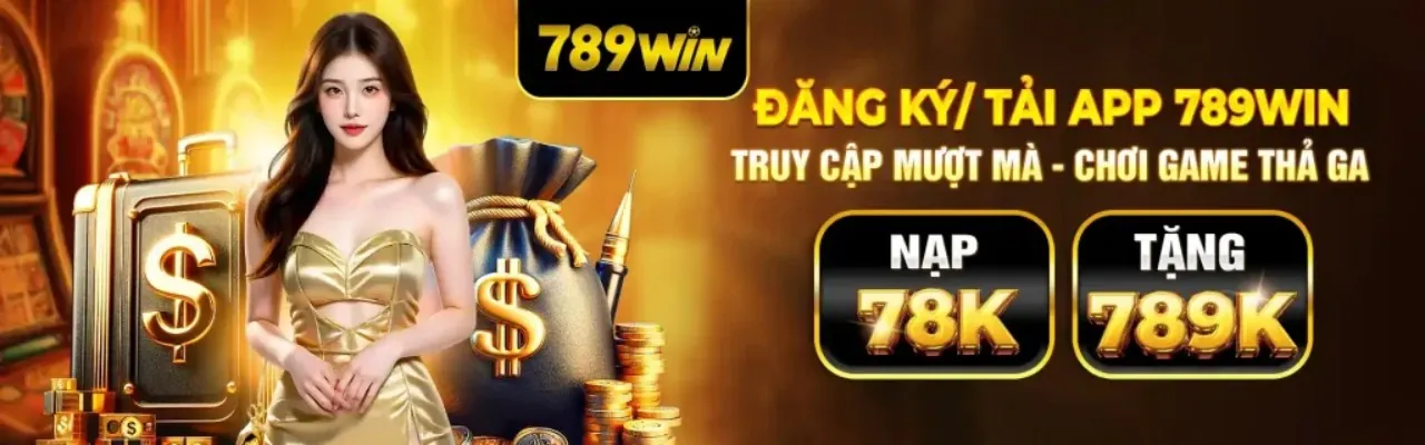 Khám phá sân chơi 789win đăng nhập nhận thưởng lớn